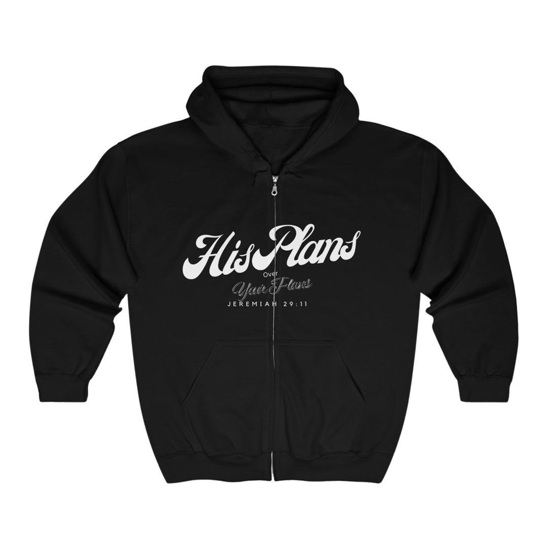 His Plans Over Your Plans - Unisex Adult Full Zip Hooded Sweatshirt - ADOREbyEller