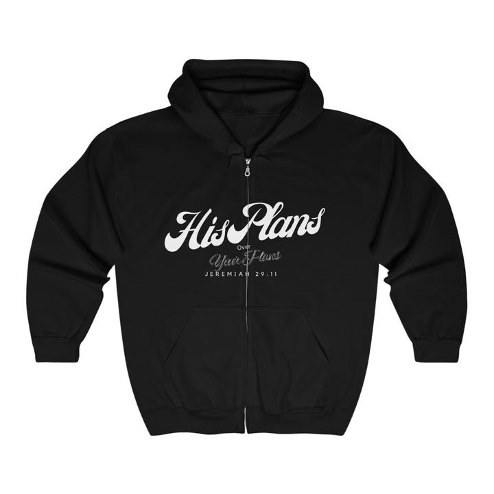 His Plans Over Your Plans - Unisex Adult Full Zip Hooded Sweatshirt - ADOREbyEller