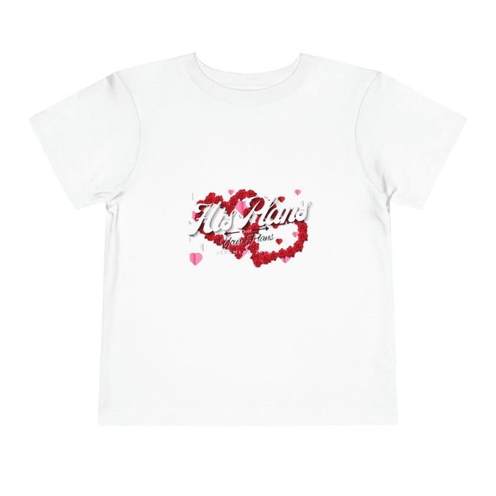 His Plans Over Your Plans - Toddler Short Sleeve Tee - ADOREbyEller