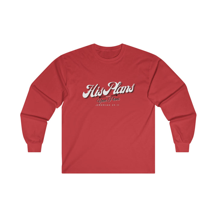 His Plans Over Your Plans - Unisex Adult Long Sleeve Tee - ADOREbyEller