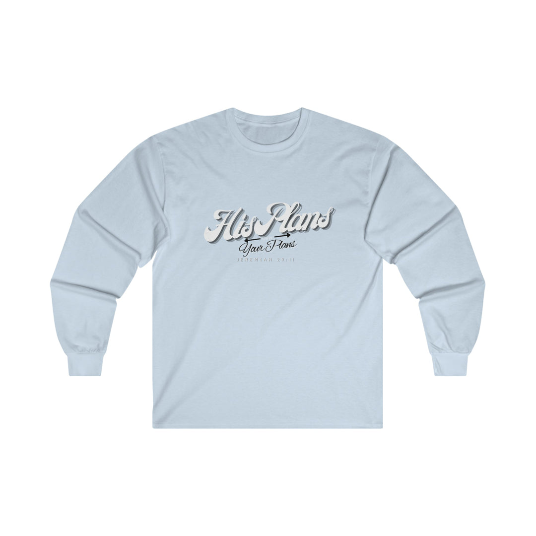His Plans Over Your Plans - Unisex Adult Long Sleeve Tee - ADOREbyEller