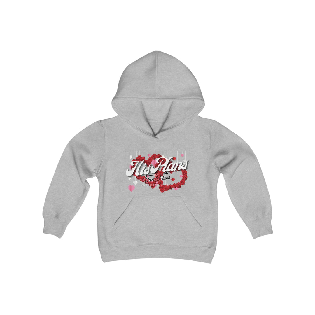 His Plans Over Your Plans - Youth Hooded Sweatshirt - ADOREbyEller